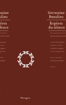 "Les Repères du Silence" de Germaine Beaulieu